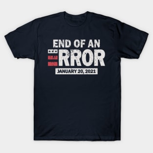 Vintage End Of An Error 2021 T-Shirt